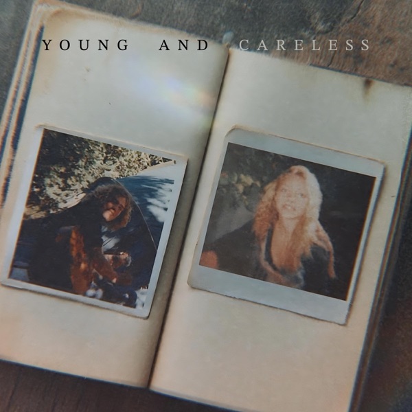 Young and Careless (feat. The Ivy League) - Single album cover