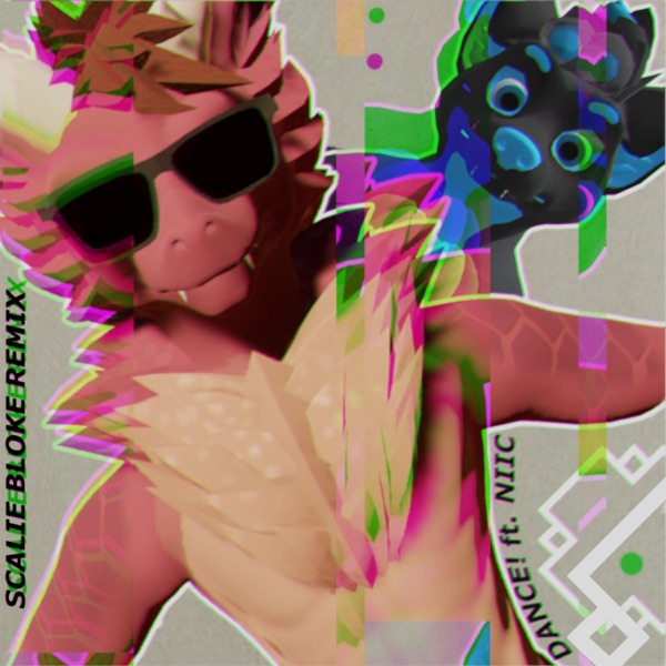 DANCE! (feat. Niic) [Scalie Bloke Remix] - Single album cover