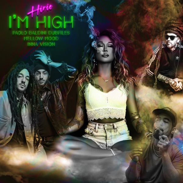 I'm High (Paolo Baldini DubFiles Remix) - Single [feat. Inna Vision] - Single album cover