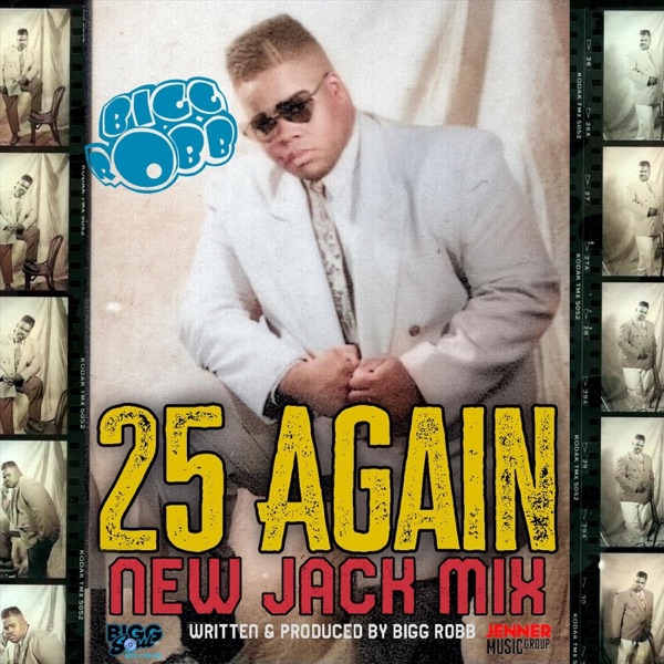 25 Again (New Jack Mix) - Single album cover