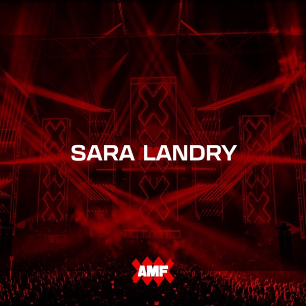 Sara Landry at AMF 2025 (DJ Mix) album cover
