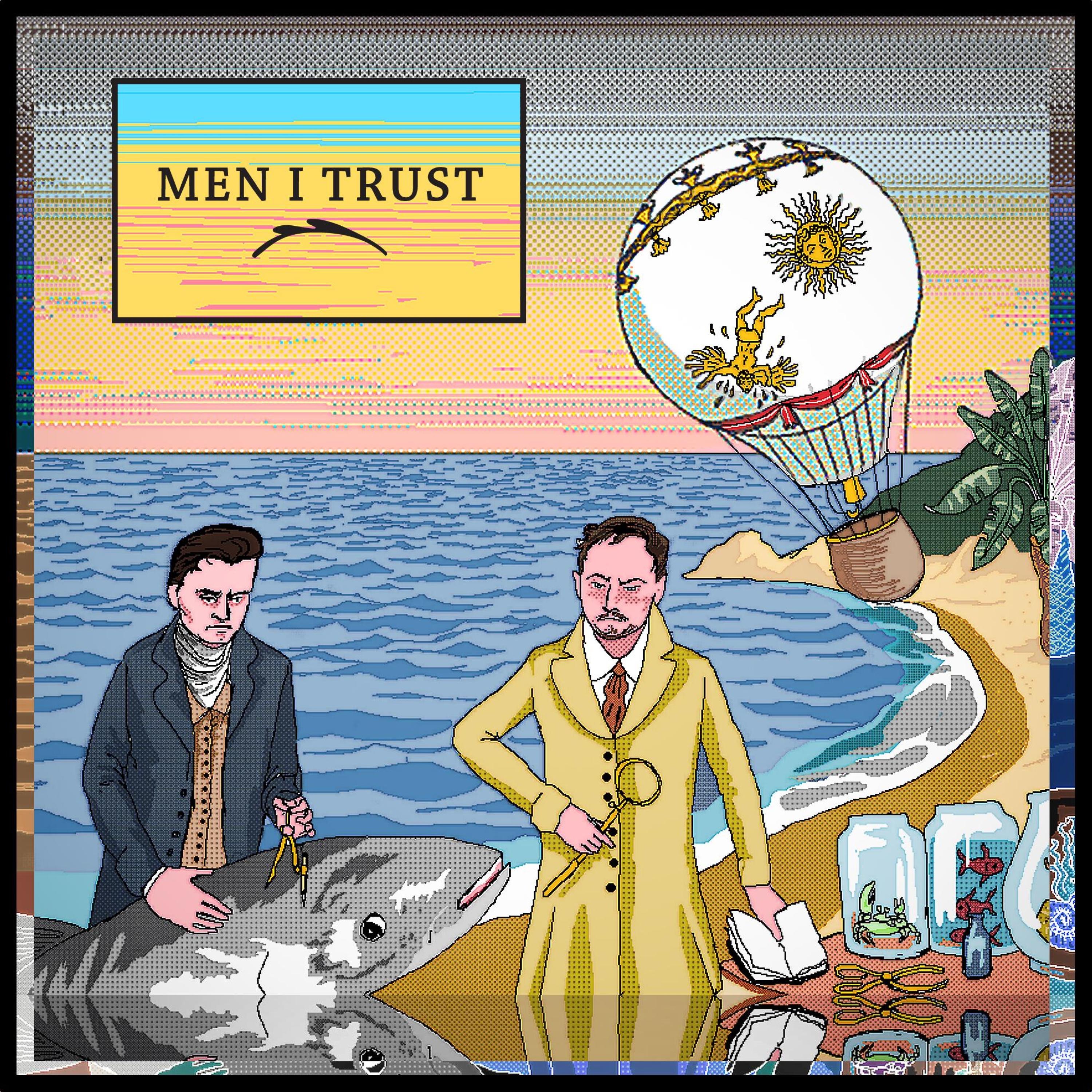 Men I Trust album cover
