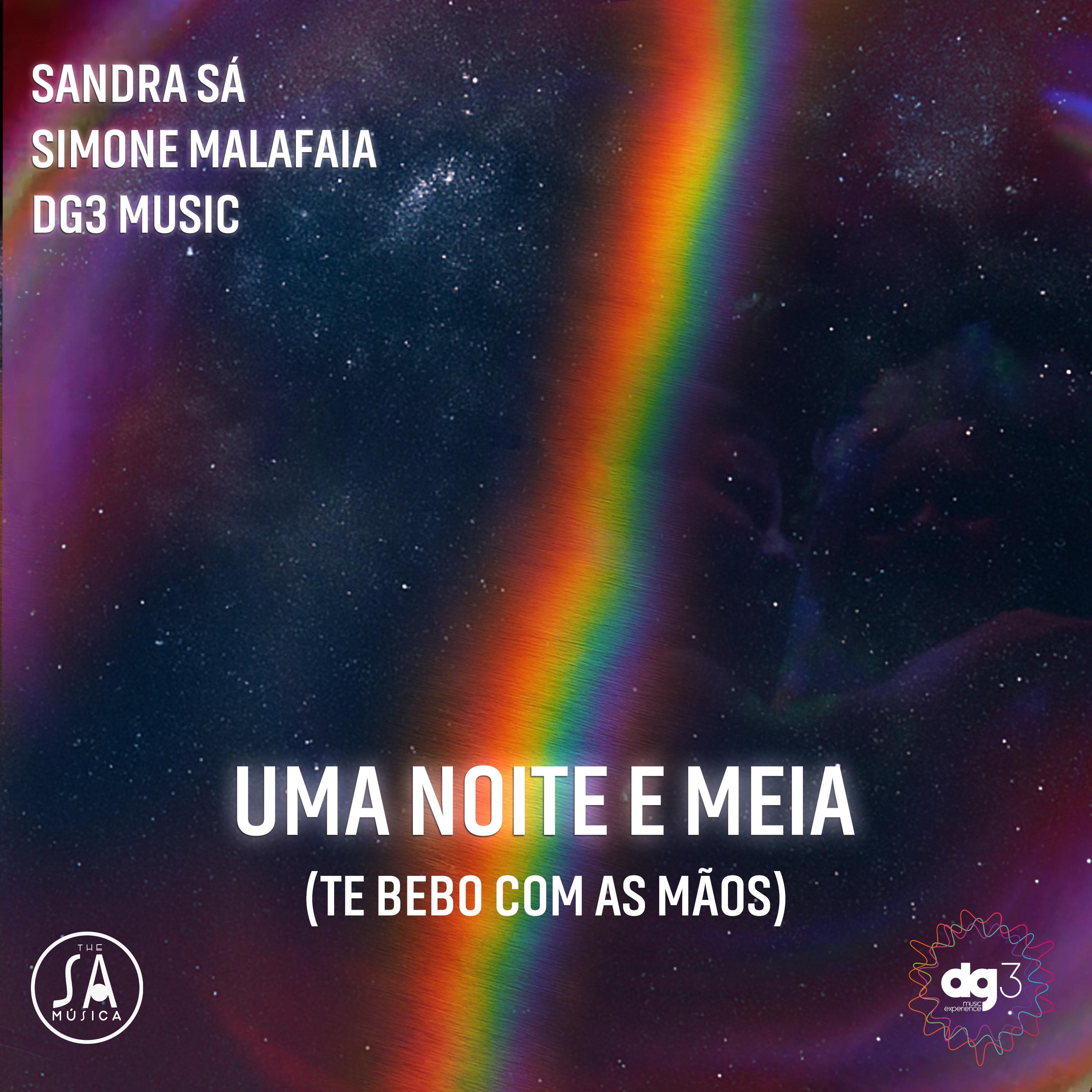 Uma Noite e Meia (Te Bebo Com As Mãos) - Single album cover
