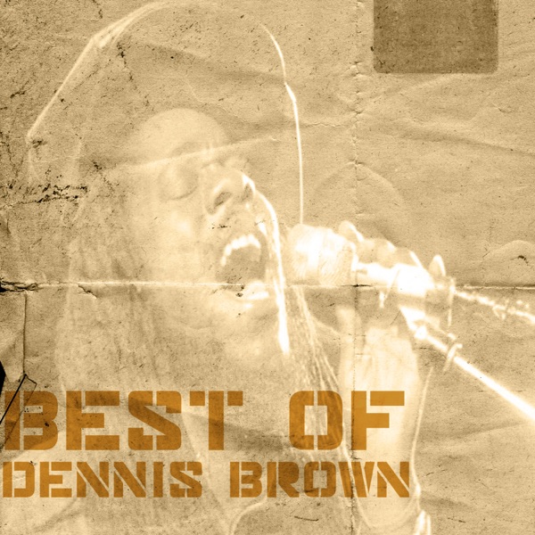 Best of Dennis Brown album cover