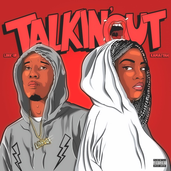 Talkin Out (feat. Kamaiyah) - Single album cover