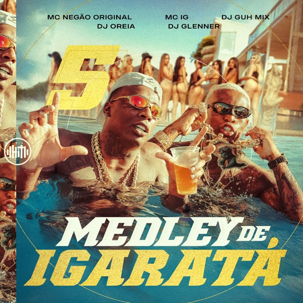 Medley de Igaratá 5 (feat. DJ Glenner & DJ Oreia) - Single album cover