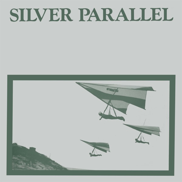 Silver Parallel album cover