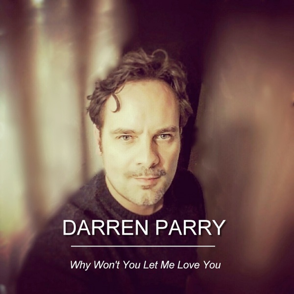 Why Won't You Let Me Love You - Single album cover