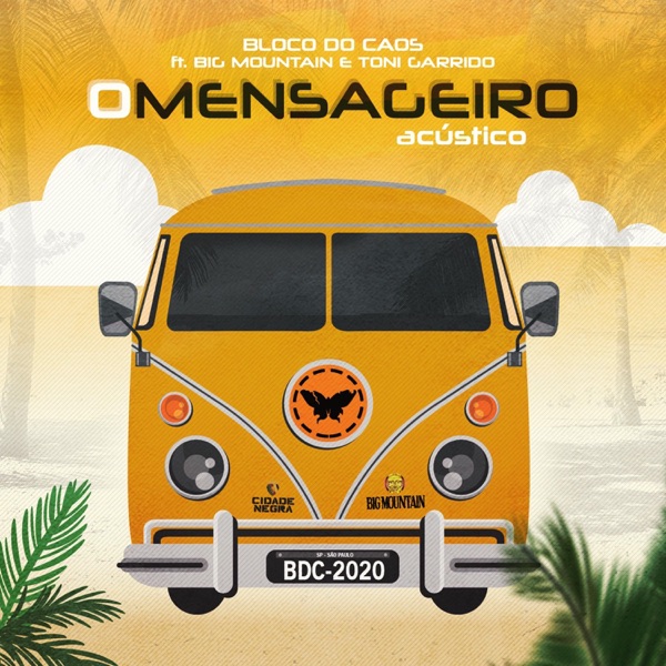 O Mensageiro (feat. Toni Garrido & Big Mountain) [Acústico] - Single album cover