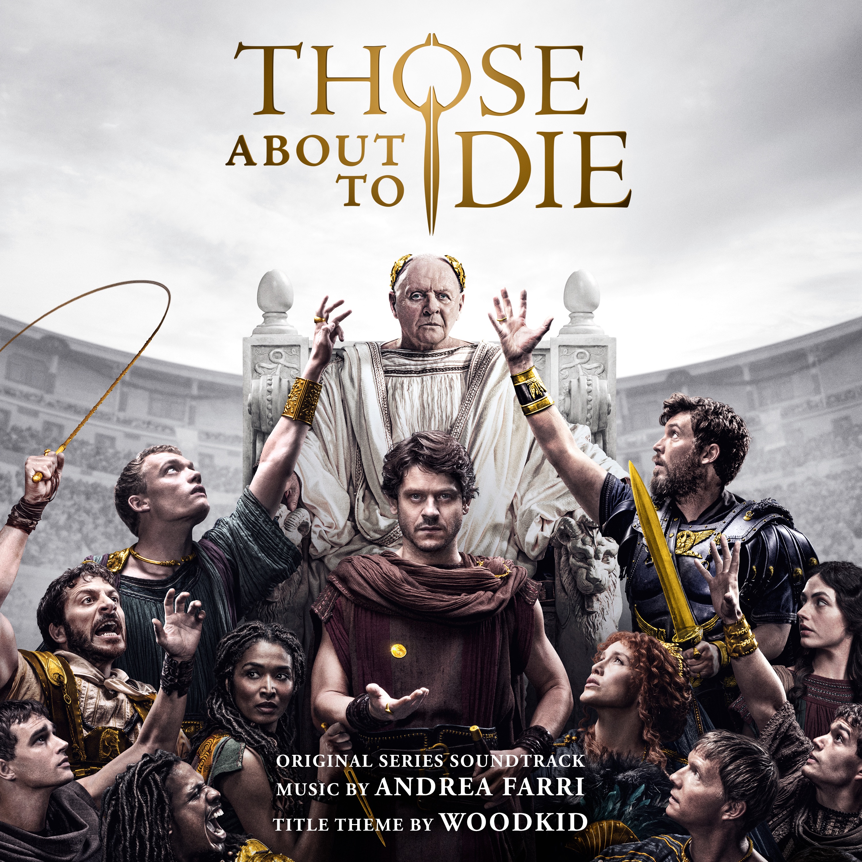 Those About To Die (Original Series Soundtrack) album cover