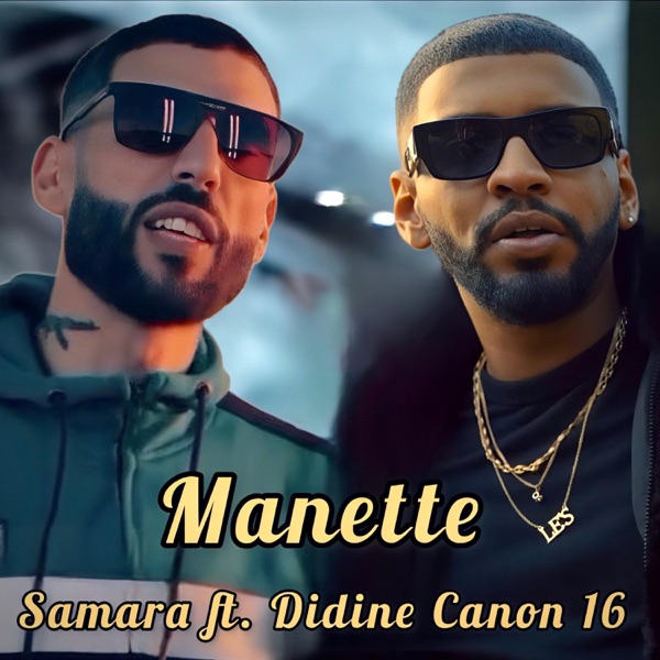Manette (feat. Samara & Didine Kalach) - Single album cover
