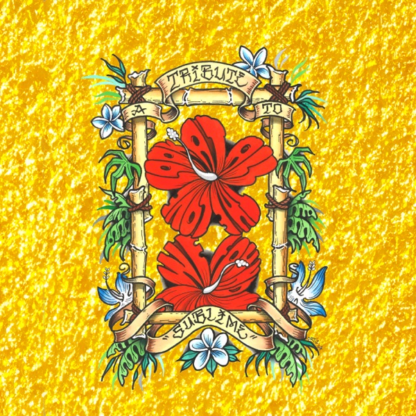 Look At All The Love We Found: A Tribute To Sublime (Reworked and Remastered) album cover