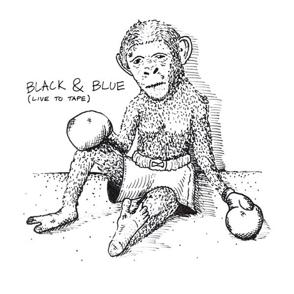 Black & Blue (Live to Tape) - Single album cover