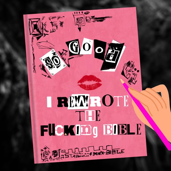 I Rewrote The F*****g Bible - Single album cover