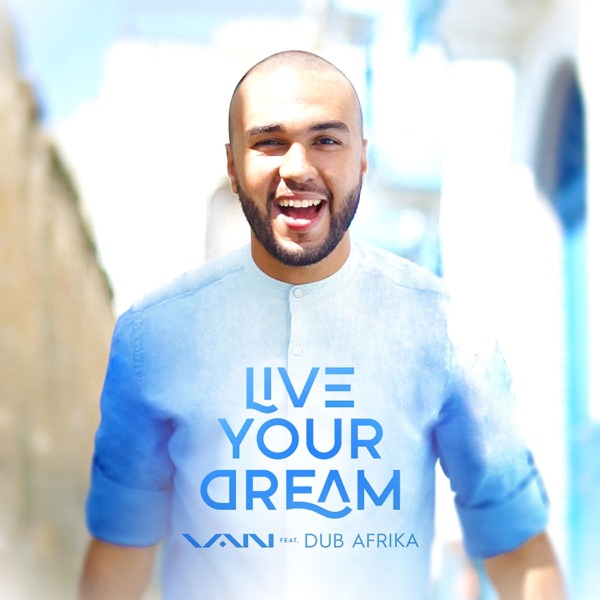 Live Your Dream (feat. Dub Afrika) - Single album cover