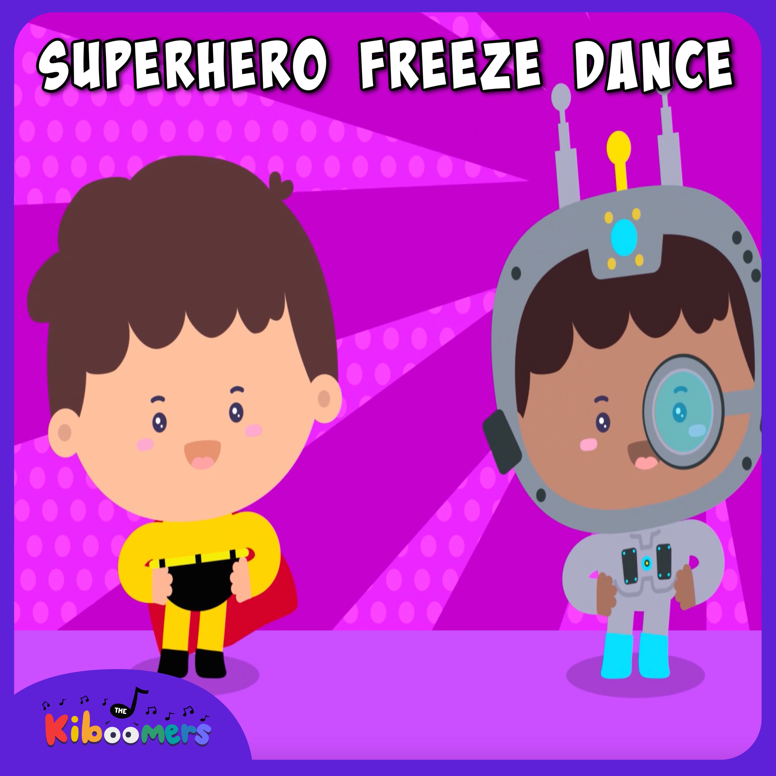 Superhero Freeze Dance - Single album cover