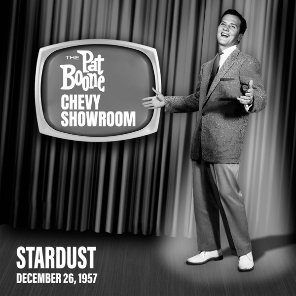Stardust (Live On The Pat Boone Chevy Showroom, December 26, 1957) [feat. Johnny Smith] - Single album cover
