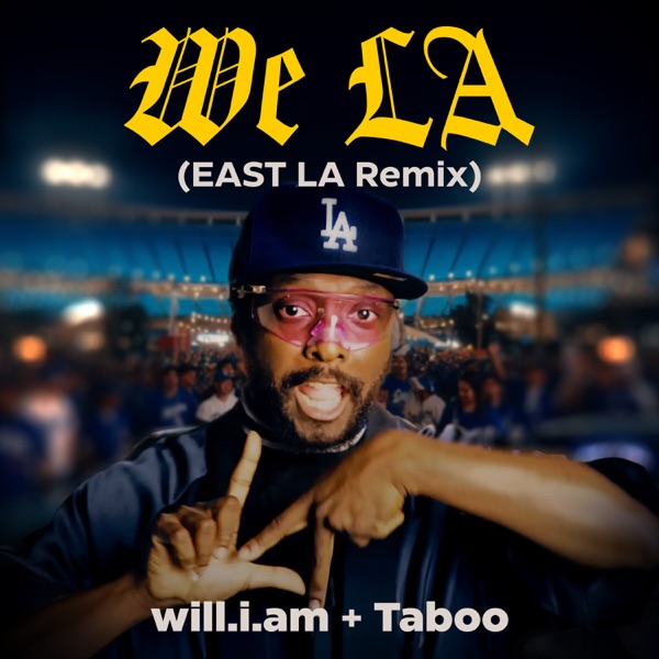 WE LA (EAST LA Remix) - Single album cover