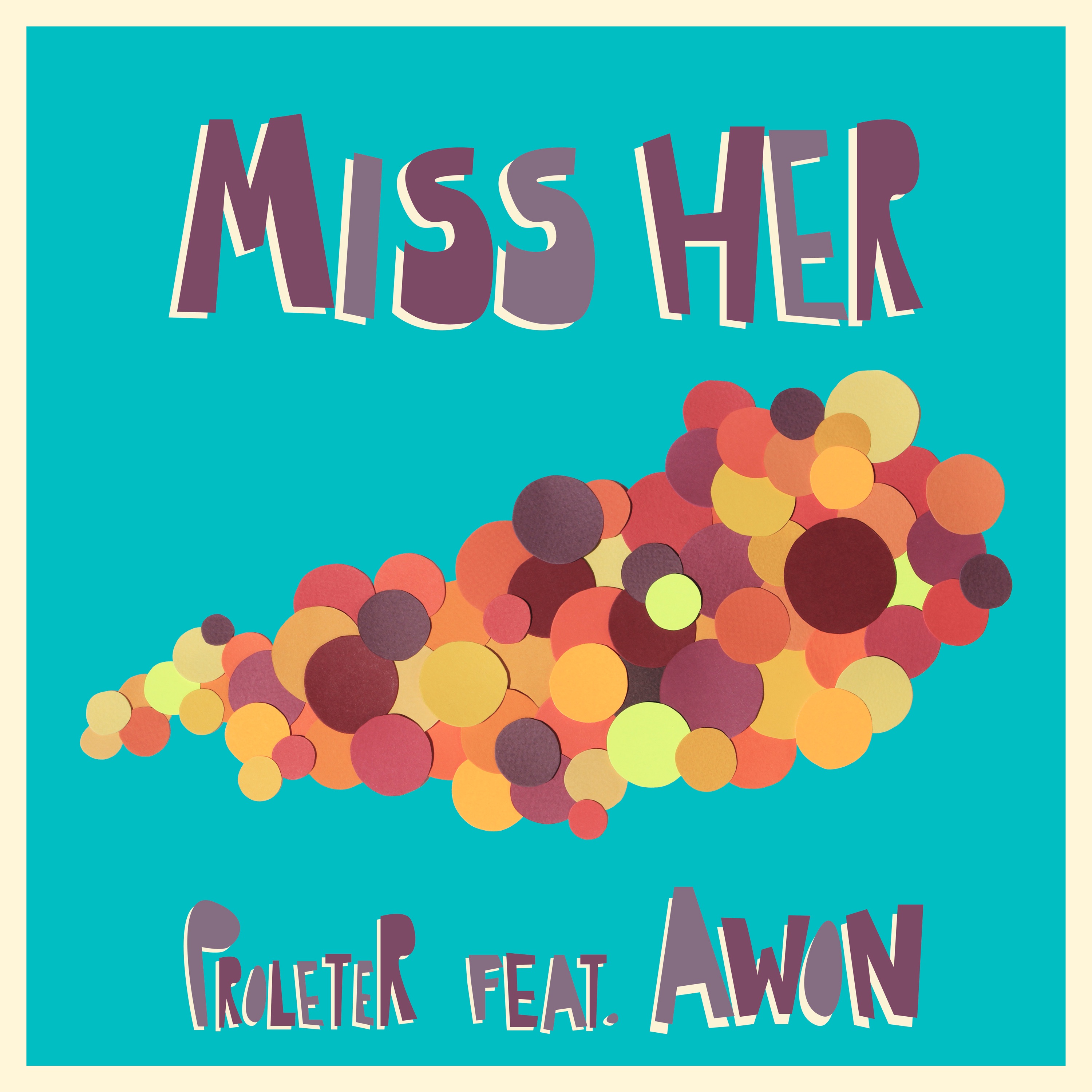 Miss Her - Single album cover