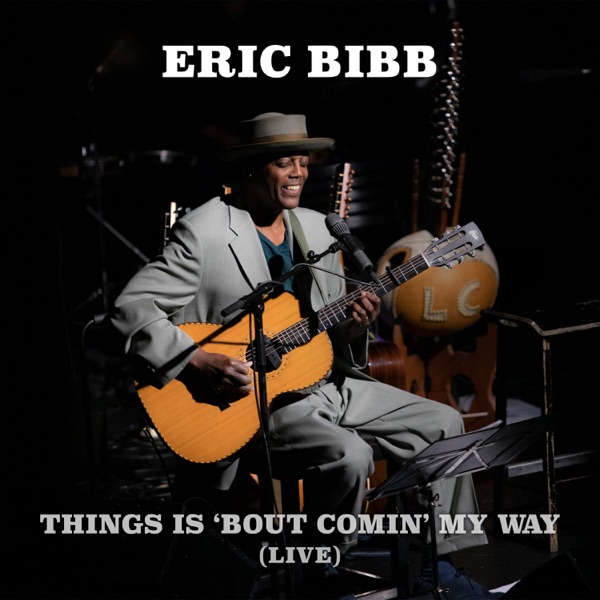 Things Is 'Bout Comin' My Way - Single album cover