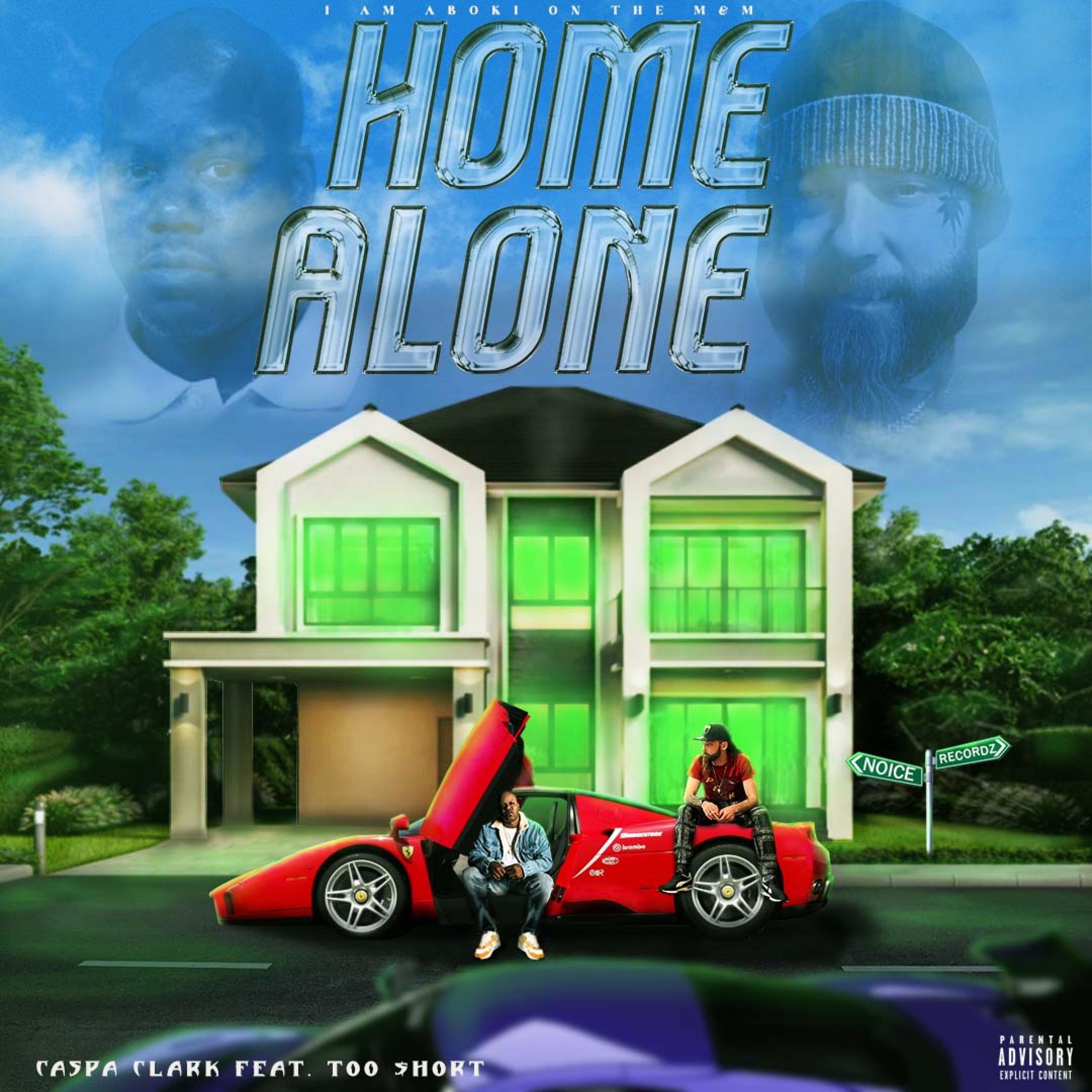 Home Alone (feat. Too $hort) - Single album cover