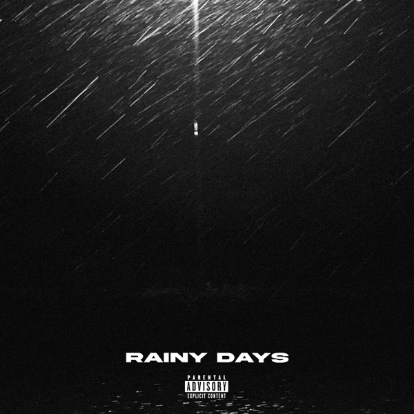 Rainy Days - Single album cover