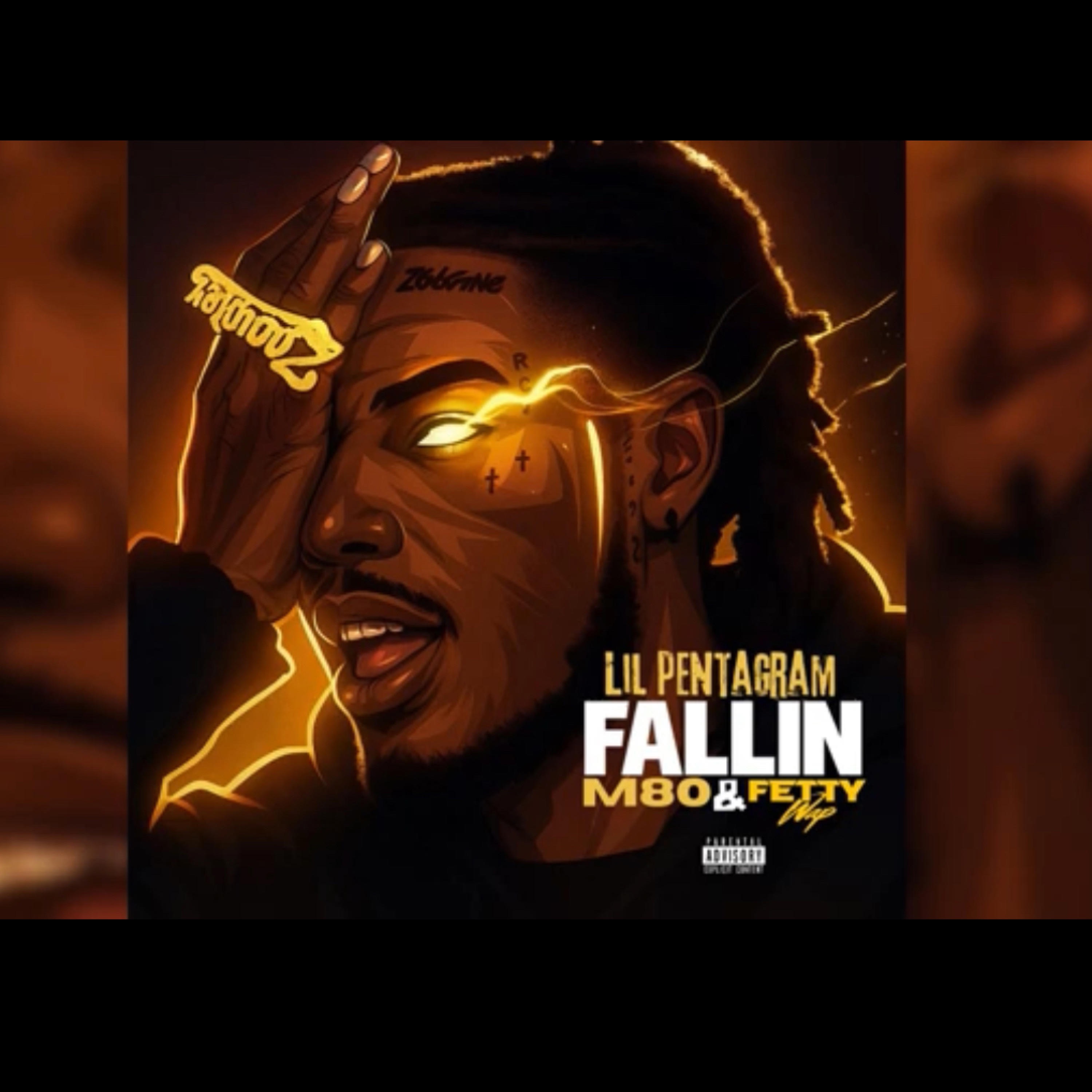 Fallin (feat. M80 & Fetty Wap) - Single album cover