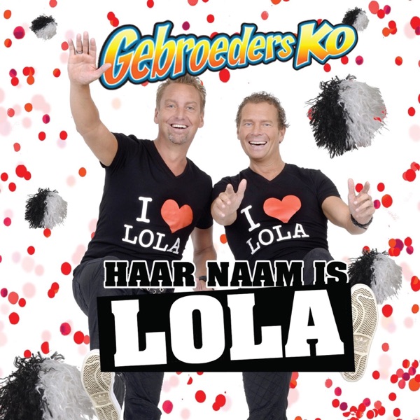 Haar Naam Is Lola - Single album cover