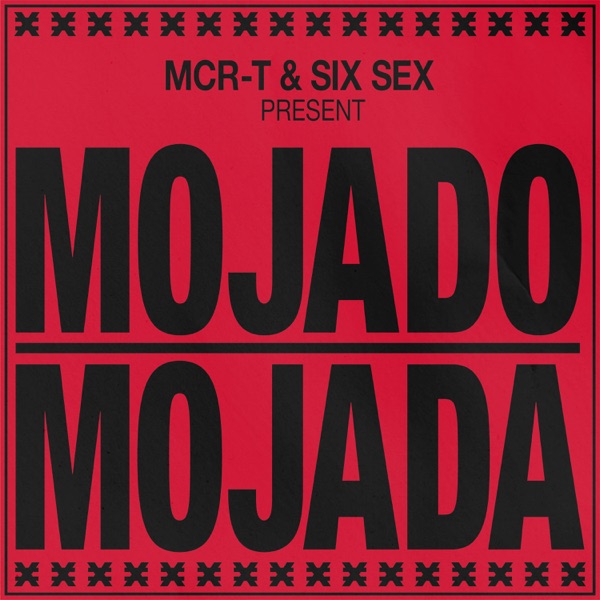 MOJADO Y MOJADA - Single album cover