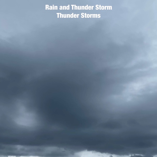 Rain and Thunder Storm - Single album cover