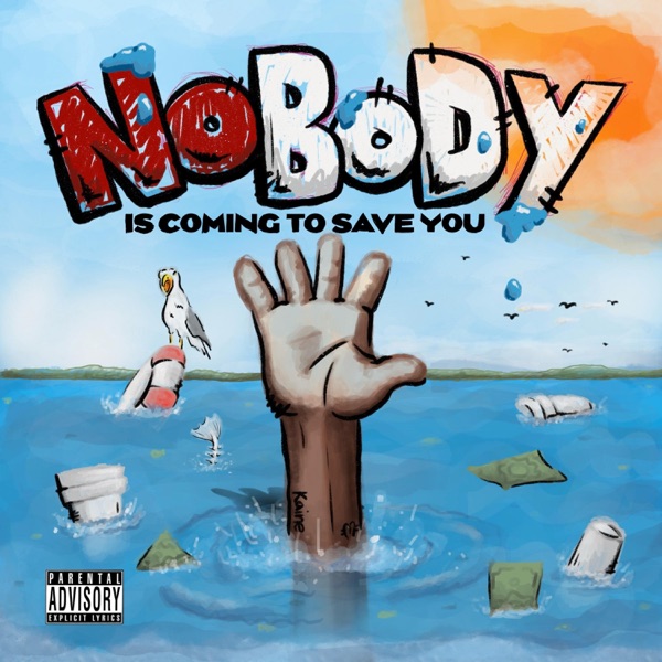 Nobody Is Coming To Save You album cover