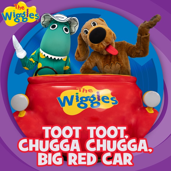 Toot Toot, Chugga Chugga, Big Red Car - Single album cover