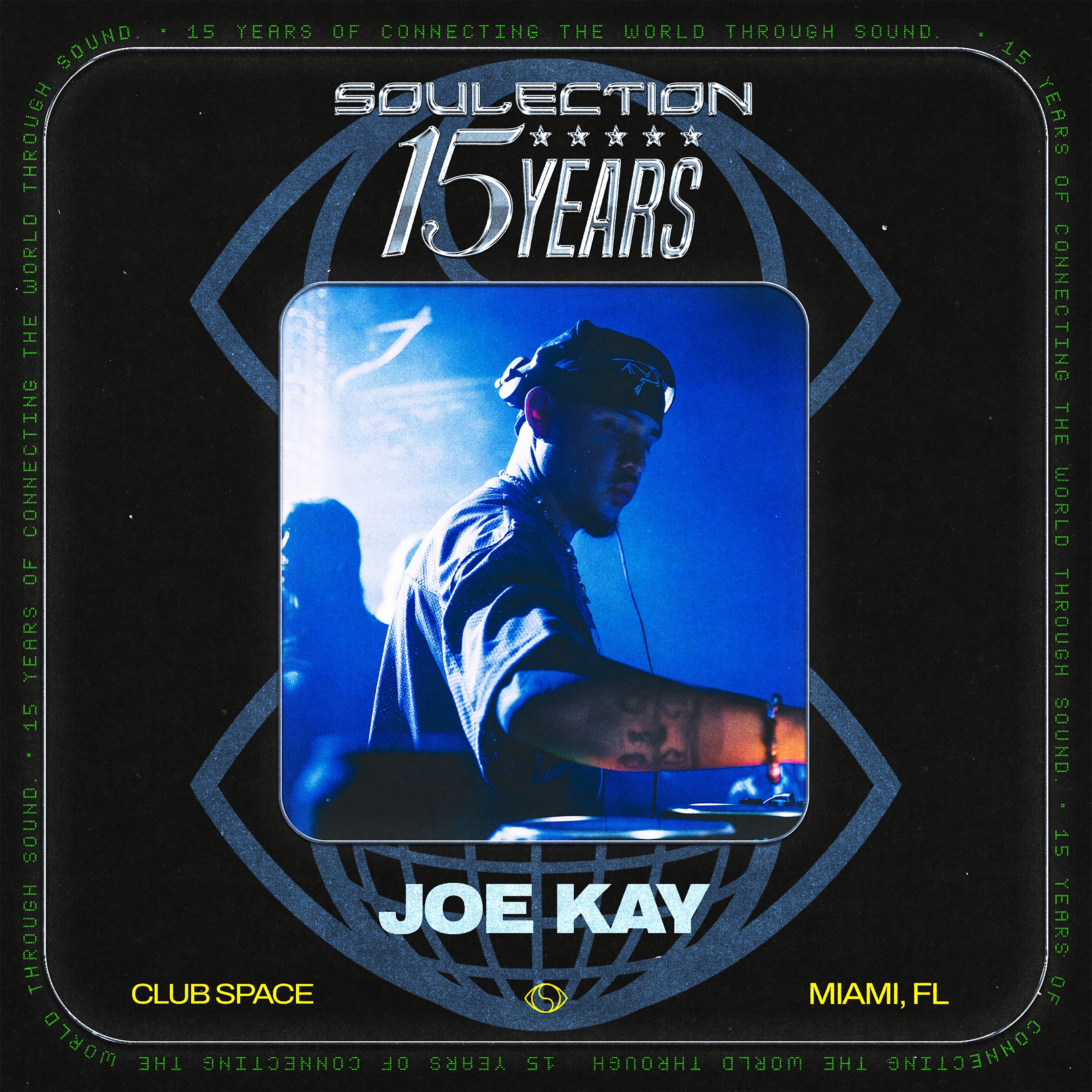 Soulection 15 Year: Joe Kay at Club Space Miami, Jan 24, 2026 (DJ Mix) album cover