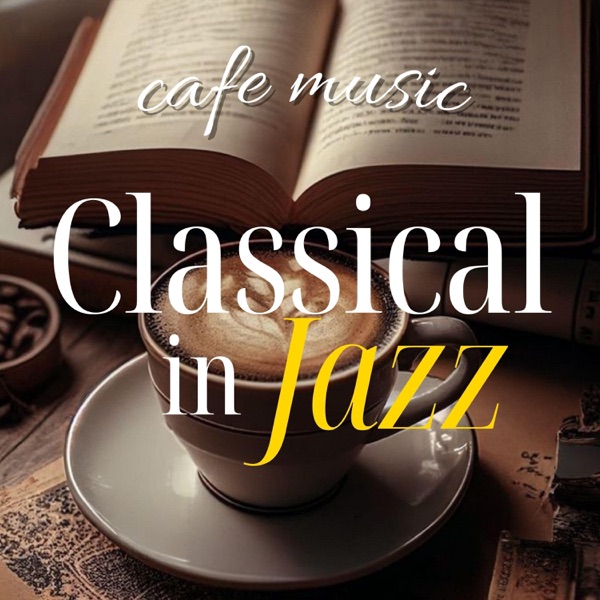 Classical Music in Jazz (Jazz Version) album cover