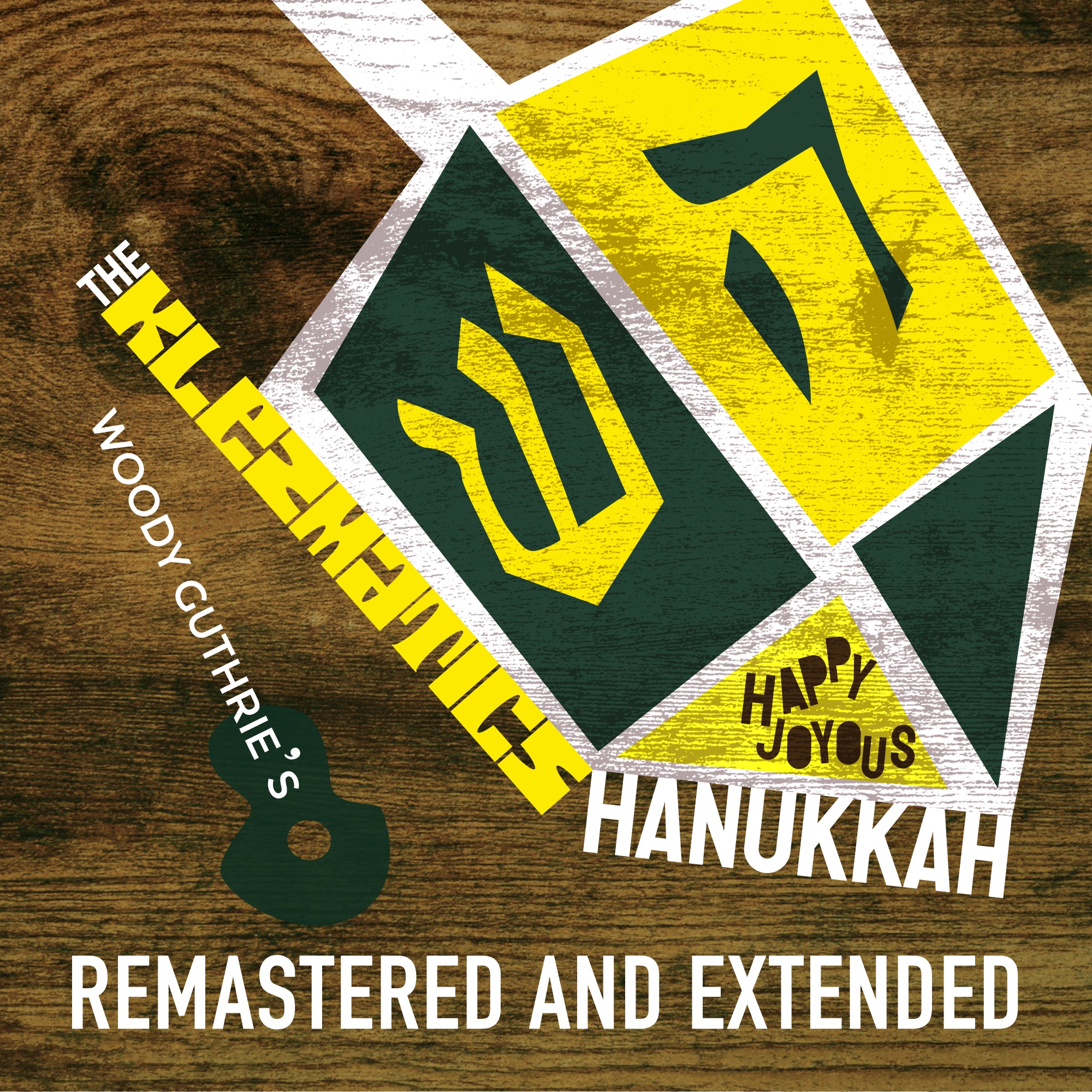 Woody Guthrie's Happy Joyous Hanukkah - Extended (2025 Remastered) album cover