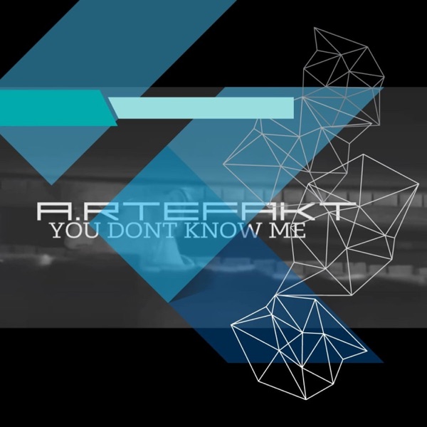 You Dont Know Me - Single album cover