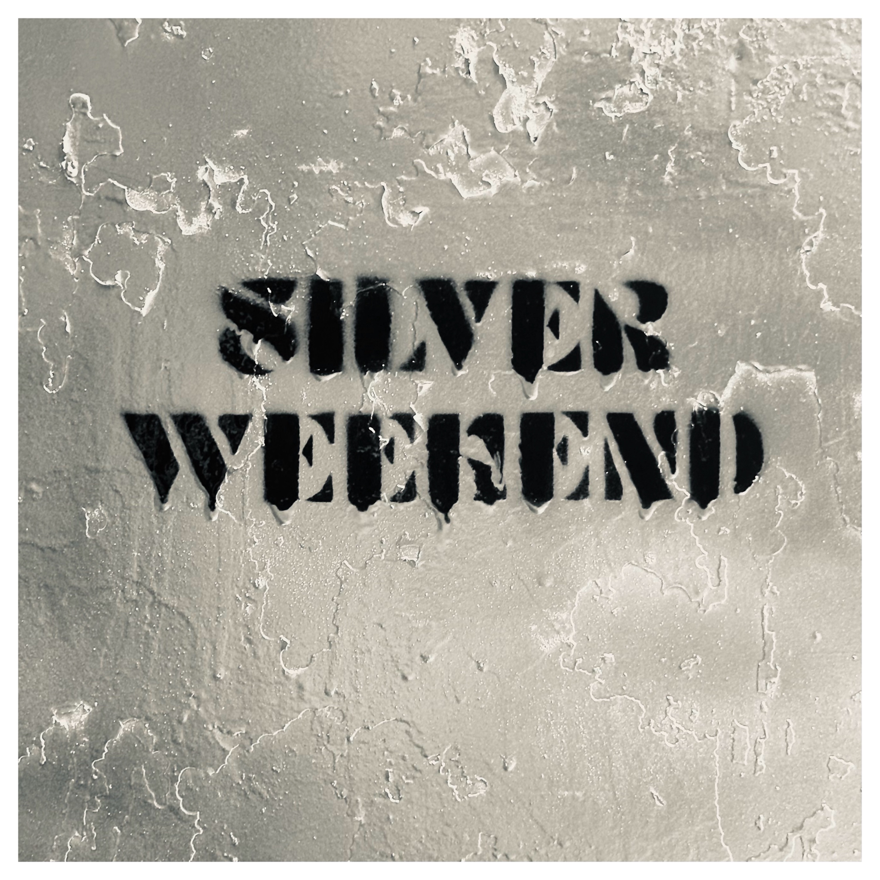 Silver Weekend - Single album cover