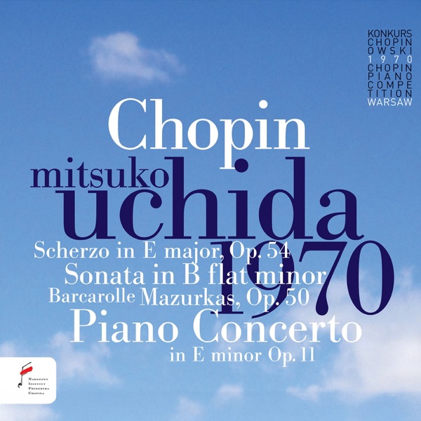 Frédéric Chopin: Mitsuko Uchida - Laureate Second Prize of the 8th International Fryderyk Chopin Pia album cover