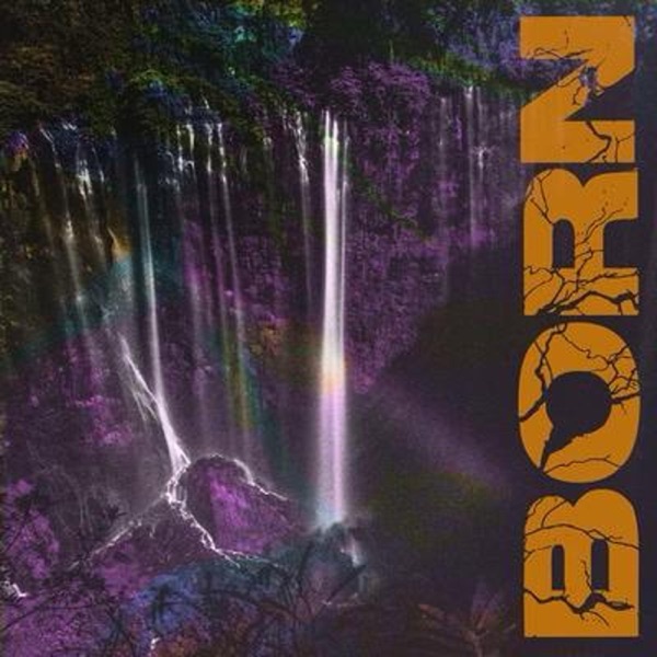 Born - Single album cover