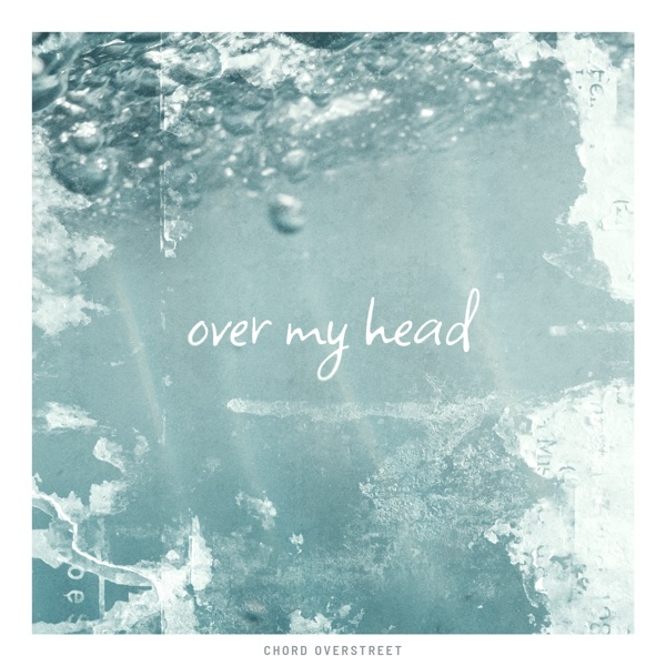 Over My Head - Single album cover