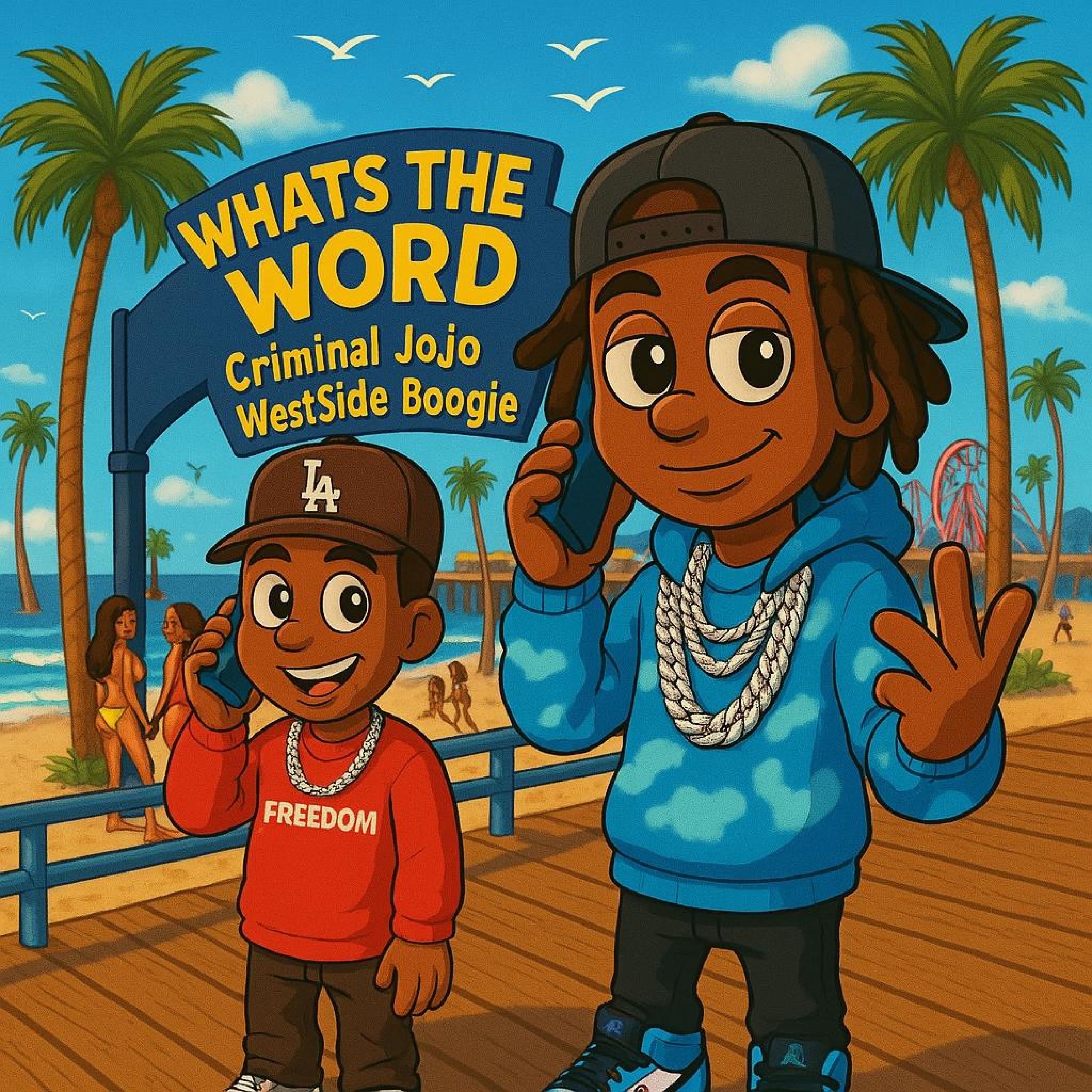 Whats the Word (feat. Westside Boogie) - Single album cover