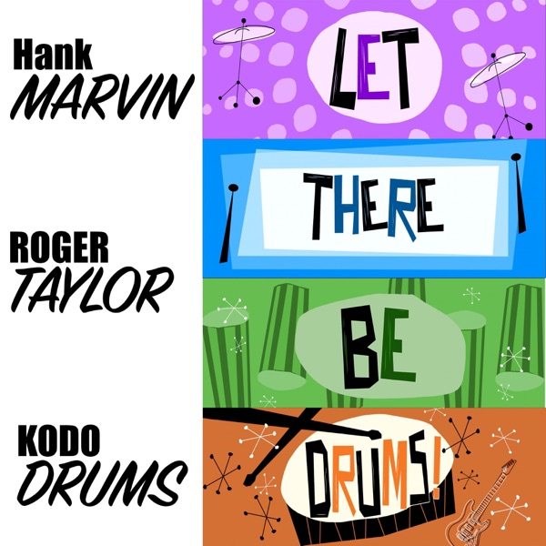 Let There Be Drums (feat. Hank Marvin, Roger Taylor & Kodo) - Single album cover