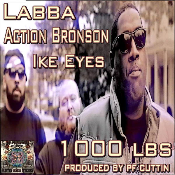 1000 Lbs (feat. Action Bronson & Ike Eyes) - Single album cover