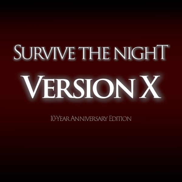 Survive the Night, 10th Anniversary Version X - Single album cover