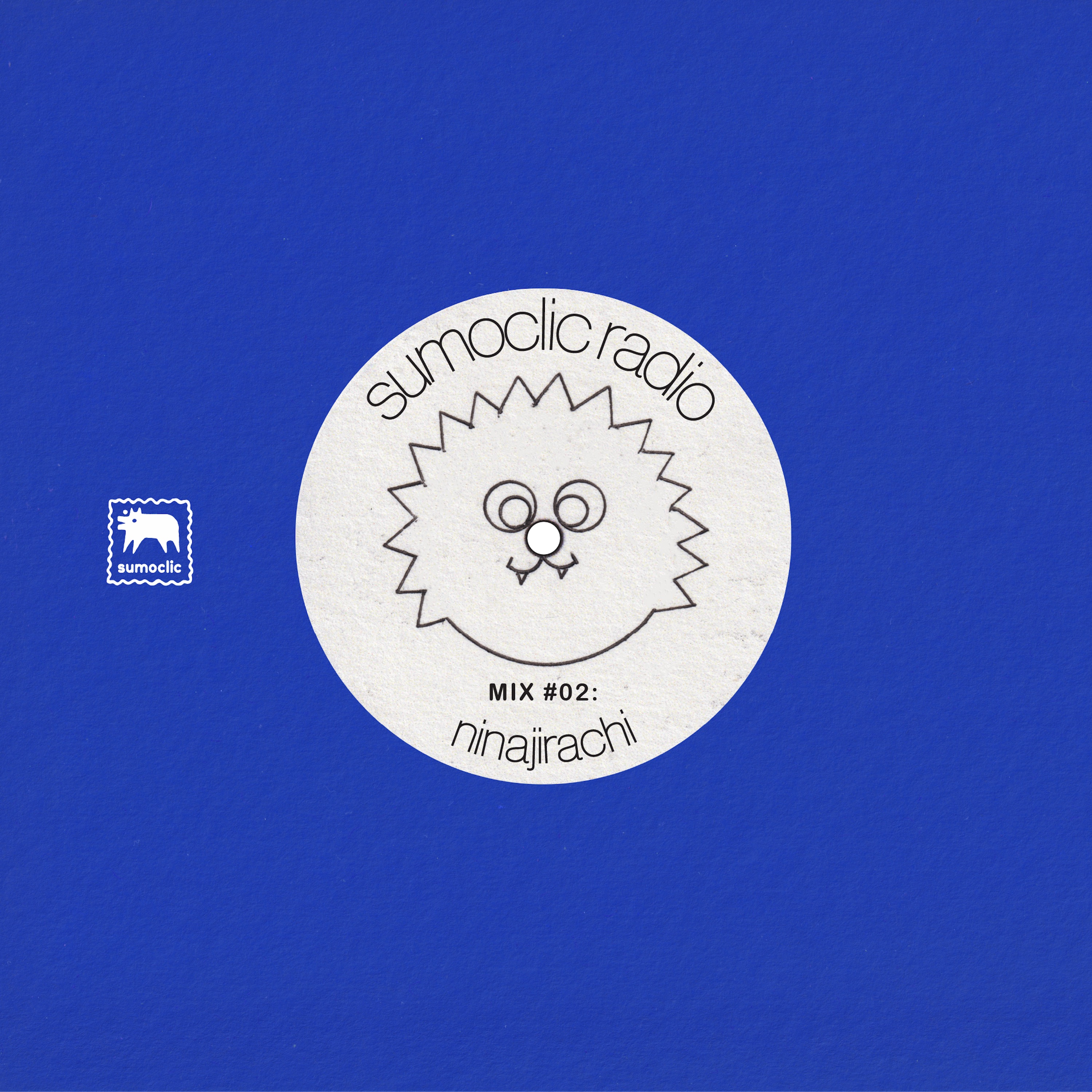 Sumoclic Radio: Ninajirachi (DJ Mix) album cover