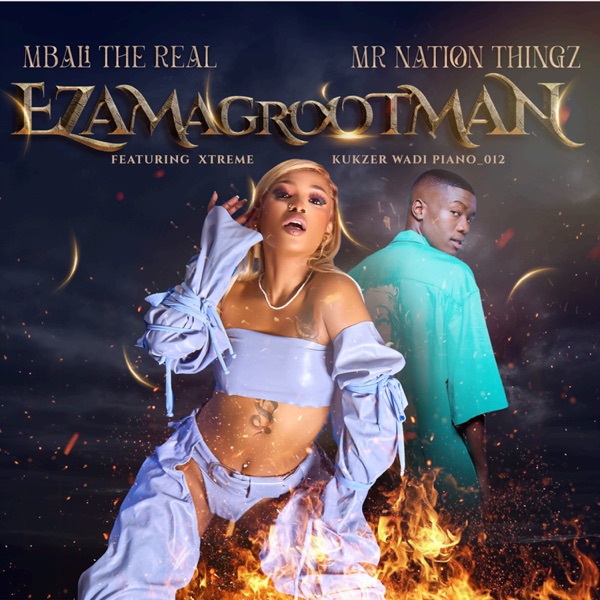 Ezamagrootman (feat. Kukzer Wadi Piano_012 & Xtreme) - Single album cover