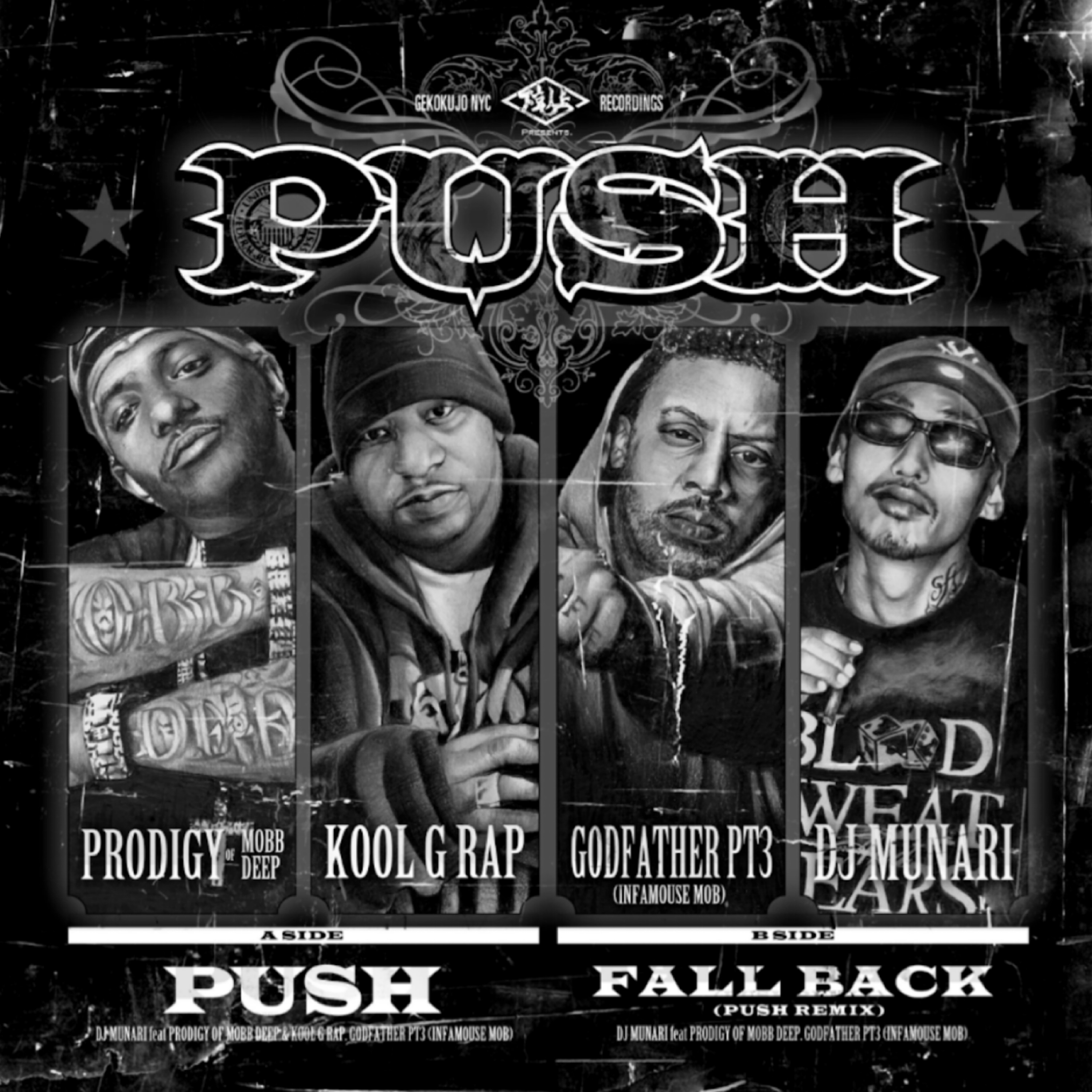 Push (feat. PRODIGY of MOBB DEEP, KOOL G RAP & GOD FATHER PT3) - Single album cover