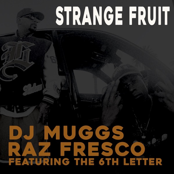 Strange Fruit (feat. The 6th Letter) - Single album cover