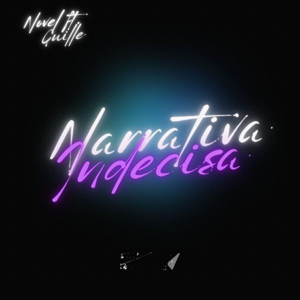 Narrativa Indecisa (feat. Guille) - Single album cover