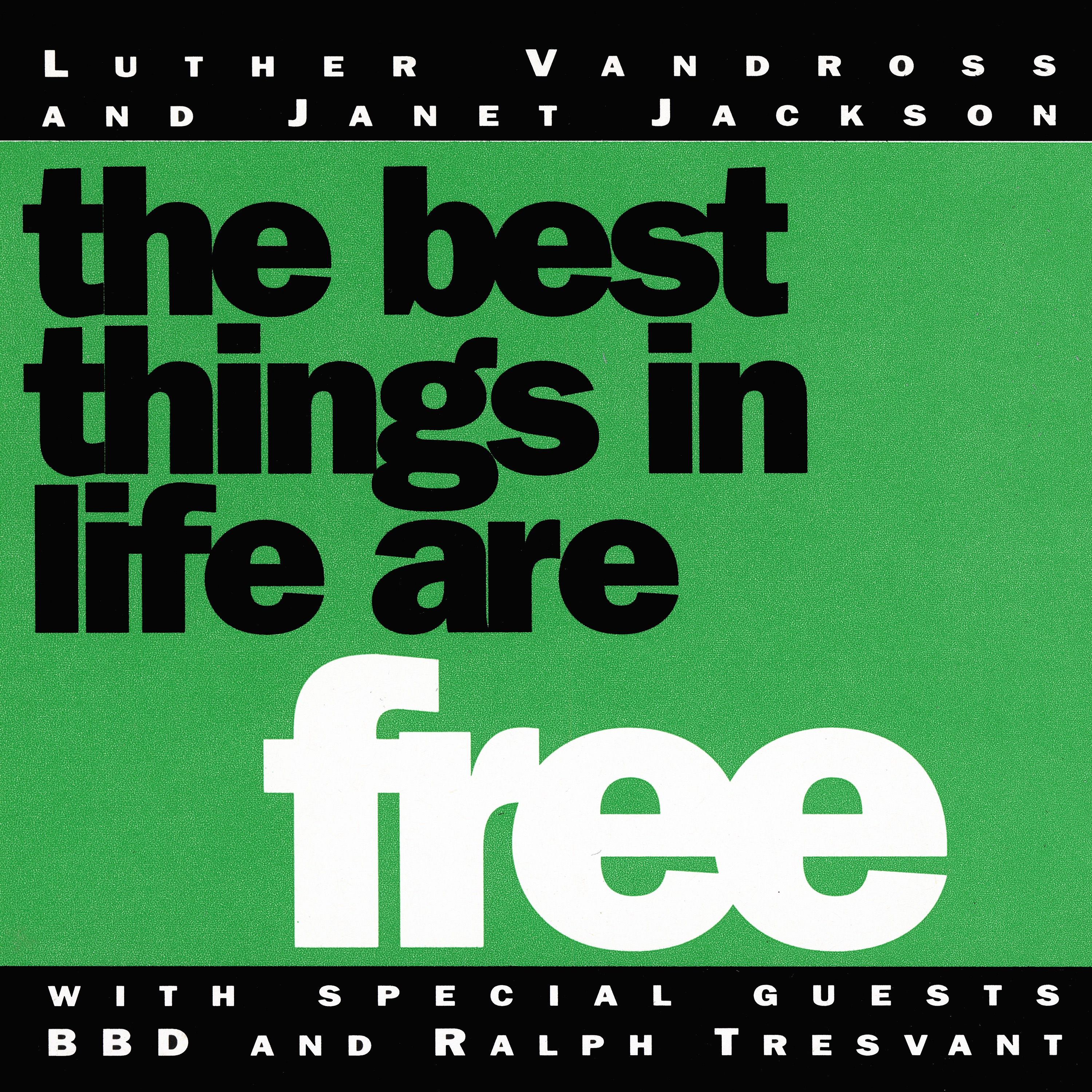 The Best Things In Life Are Free (feat. Bell Biv DeVoe & Ralph Tresvant) album cover